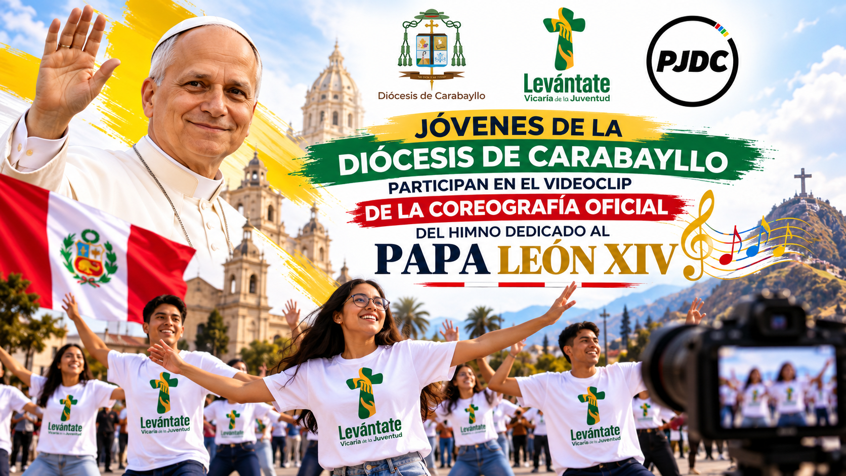 JÓVENES DE LA DIÓCESIS DE CARABAYLLO PARTICIPAN EN EL VIDEOCLIP DE LA COREOGRAFÍA OFICIAL DEL HIMNO DEDICADO AL PAPA LEÓN XIV